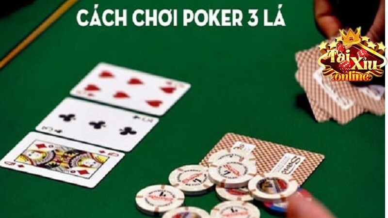 Poker 3 lá – Hướng dẫn chi tiết từ A – Z cách chơi